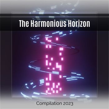 Various Artists - The Harmonious Horizon