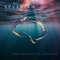 Severian - From Wavelets to Leviathan