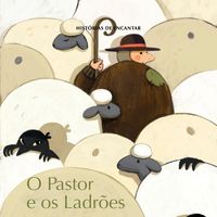 Zero a Oito - Histórias de Encantar - O Pastor e os Ladrões