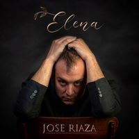 Jose Riaza - Elena
