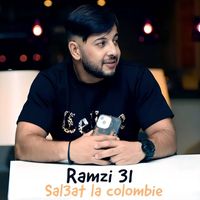 Cheb Ramzy 31 - Sal3et La Colombie