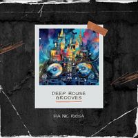 Fia Nic Riosa - Deep House Grooves