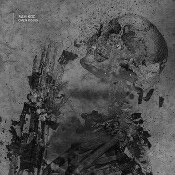 Sam KDC - Omen Rising