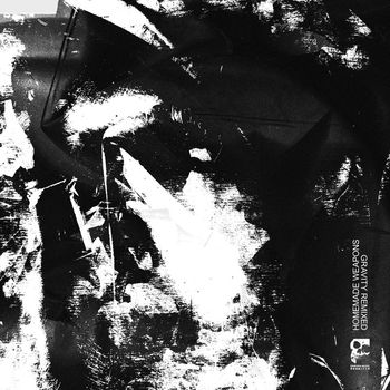 Homemade Weapons - Gravity (Remixed)