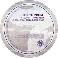 Tokyo Prose - Tokyo Prose Remixed