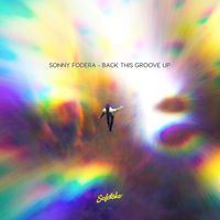 Sonny fodera - Back This Groove Up