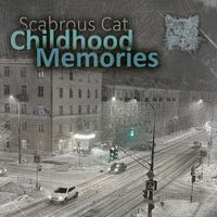 Scabrous Cat - Childhood Memories