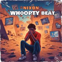 Nixon - Whoopty Beat