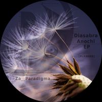 Za__Paradigma - Diasabra Anochi EP