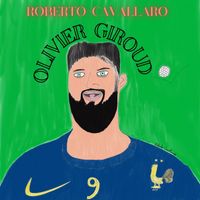 Roberto Cavallaro - Olivier Giroud