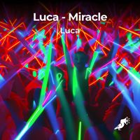 Luca - Miracle