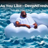 As You Like - DeepNFresh