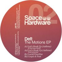 Deft - The Motions EP