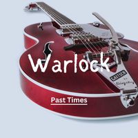 Warlock - Past Times