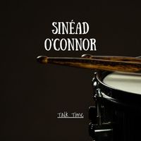 Sinéad O'Connor - Talk Time