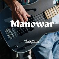 Manowar - Talk Time