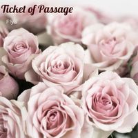 Flya - Ticket of Passage