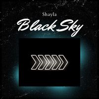 Shayla - Black Sky