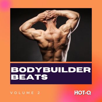 Various Artists - Bodybuilder Beats 002 (Explicit)