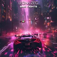 Legna Zeg - Wild Nights