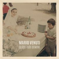 Mario Venuti - Segui i tuoi demoni