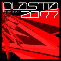 Plasma2097 - In Dein Gesicht