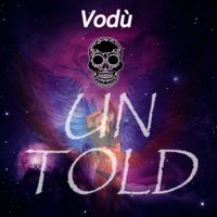 Vodù - Untold