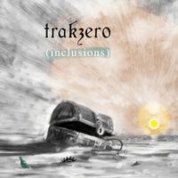 Trakzero - Inclusions
