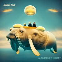 AWOL One - Manifest The Best