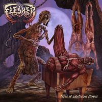 Flesher - Tales of Grotesque Demise