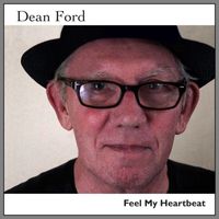 Dean Ford - Feel My Heartbeat
