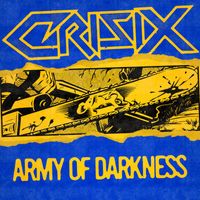 Crisix - Army of Darkness (Re-Recorded)