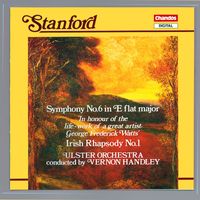 Vernon Handley - Stanford: Irish Rhapsody No. 1 / Symphony No. 6