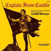 Alfred Newman - Newman, A.: Captain From Castile
