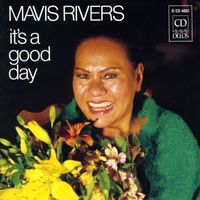 Mavis Rivers - Rivers, Mavis: It's A Good Day
