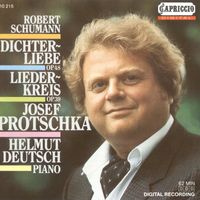 Josef Protschka - Schumann, R.: Dichterliebe / Liederkreis