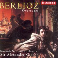Royal Scottish National Orchestra - Berlioz: Overtures
