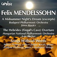 Janos Kovacs - Mendelssohn: Midsummer Night's Dream (A) (Excerpts) / Hebrides / Songs Without Words