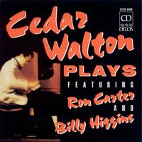 Cedar Walton - Walton, Cedar: Cedar Walton Plays Featuring Ron Carter and Billy Higgins