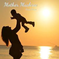 Living Voices - Mother Machree