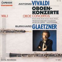 Burkhard Glaetzner - Vivaldi, A.: Oboe Concertos, Vol. 1  - Rv 184, 447, 449, 452, 453, 454