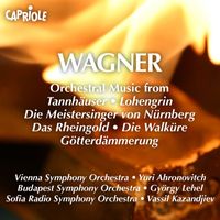 Vassil Kazandjiev - Wagner, R.: Orchestral Music From Operas