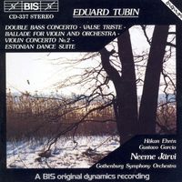 Neeme Järvi - Tubin, E.: Double Bass Concerto / Valse Triste / Violin Ballade / Violin Concerto / Estonian Dance Suite