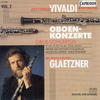 Burkhard Glaetzner - Vivaldi, A.: Oboe Concertos, Vol.  2  - Rv 448, 451, 455, 460, 461