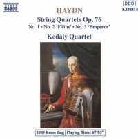Kodály Quartet - Haydn: String Quartets Op. 76, Nos. 1-3