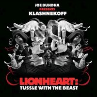 Klashnekoff - Lionheart: Tussle With The Beast