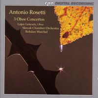 Lajos Lencsés - Rosetti: Oboe Concertos