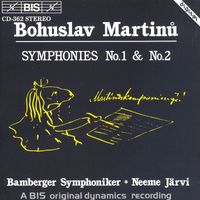 Neeme Järvi - Martinů: Symphonies Nos. 1 & 2