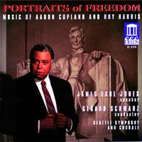 Seattle Symphony Chorale - Copland, A.: Fanfare for the Common Man / Lincoln Portrait / Canticle of Freedom / Harris, R.: American Creed (Portraits of Freedom)