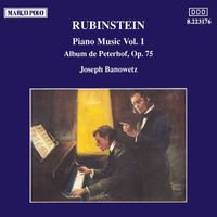 Joseph Banowetz - Rubinstein: Album De Peterhof, Op. 75